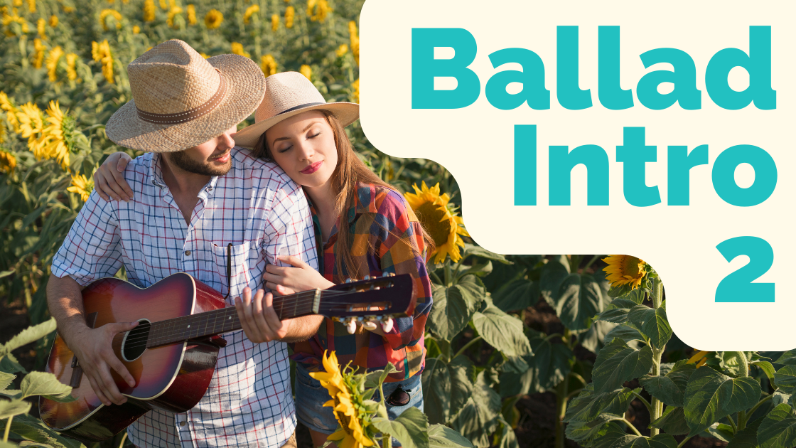 Ballad intro I-VI-ii-V – great for songs in major